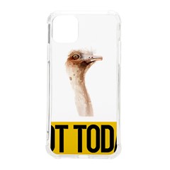 Ostrich T-shirtnope Not Today Ostrich 47 T-shirt Iphone 11 Pro Max 6 5 Inch Tpu Uv Print Case by EnriqueJohnson