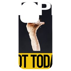 Ostrich T-shirtnope Not Today Ostrich 47 T-shirt Iphone 14 Pro Black Uv Print Case by EnriqueJohnson