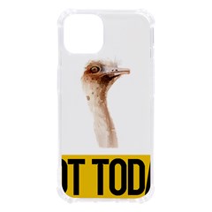 Ostrich T-shirtnope Not Today Ostrich 47 T-shirt Iphone 13 Tpu Uv Print Case by EnriqueJohnson