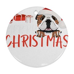 English Bulldog T- Shirt English Bulldog Merry Christmas T- Shirt (3) Ornament (round) by ZUXUMI