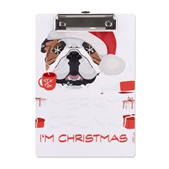 English Bulldog T- Shirt English Bulldog Merry Christmas T- Shirt A5 Acrylic Clipboard by ZUXUMI