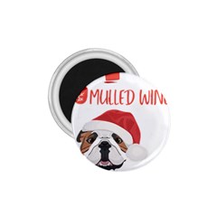 English Bulldog T- Shirt English Bulldog Mulled Wine Christmas T- Shirt 1 75  Magnets by ZUXUMI