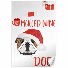 English Bulldog T- Shirt English Bulldog Mulled Wine Christmas T- Shirt Canvas 24  X 36  by ZUXUMI