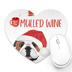 English Bulldog T- Shirt English Bulldog Mulled Wine Christmas T- Shirt Heart Mousepad by ZUXUMI