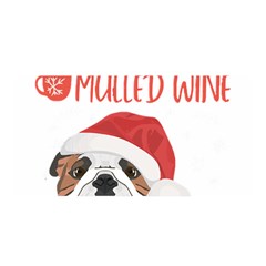 English Bulldog T- Shirt English Bulldog Mulled Wine Christmas T- Shirt Satin Wrap 35  X 70  by ZUXUMI