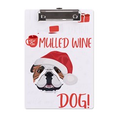 English Bulldog T- Shirt English Bulldog Mulled Wine Christmas T- Shirt A5 Acrylic Clipboard by ZUXUMI