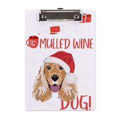 English Cocker Spaniel T- Shirt English Cocker Spaniel Mulled Wine Christmas T- Shirt A5 Acrylic Clipboard by ZUXUMI