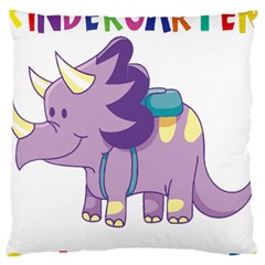 Enrollment Boy T- Shirt Goodbye Kindergarten I Am A Schoolchild Now! T- Shirt (1) Large Cushion Case (one Side) by ZUXUMI