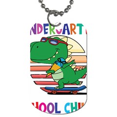 Enrollment Boy T- Shirt Goodbye Kindergarten I Am A Schoolchild Now! T- Shirt (2) Dog Tag (one Side) by ZUXUMI