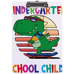 Enrollment Boy T- Shirt Goodbye Kindergarten I Am A Schoolchild Now! T- Shirt (2) A4 Acrylic Clipboard by ZUXUMI