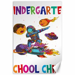 Enrollment Boy T- Shirt Goodbye Kindergarten I Am A Schoolchild Now! T- Shirt Canvas 24  X 36  by ZUXUMI