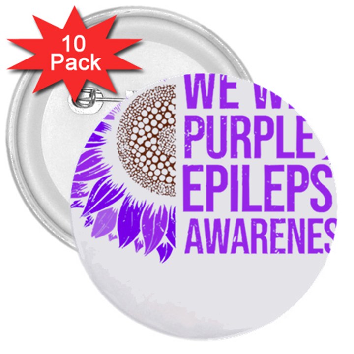 Epilepsy Awareness T- Shirt Epilepsy Awareness Sunflower In November We Wear Purple T- Shirt 3  Buttons (10 pack) 