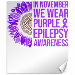 Epilepsy Awareness T- Shirt Epilepsy Awareness Sunflower In November We Wear Purple T- Shirt Canvas 8  X 10  by ZUXUMI