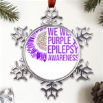 Epilepsy Awareness T- Shirt Epilepsy Awareness Sunflower In November We Wear Purple T- Shirt Metal Large Snowflake Ornament Front