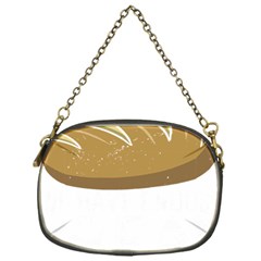 Bread Baking T- Shirt Funny Bread Baking Baker At Yeast We Have Enough Bread T- Shirt (2) Chain Purse (one Side) by JamesGoode