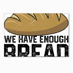 Bread Baking T- Shirt Funny Bread Baking Baker At Yeast We Have Enough Bread T- Shirt Postcards 5  X 7  (pkg Of 10) by JamesGoode