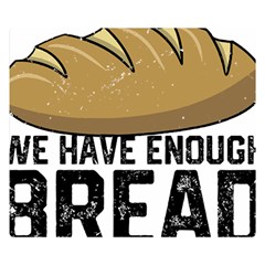 Bread Baking T- Shirt Funny Bread Baking Baker At Yeast We Have Enough Bread T- Shirt Premium Plush Fleece Blanket (small) by JamesGoode