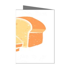 Bread Baking T- Shirt Funny Bread Baking Baker Bake It Easy T- Shirt (1) Mini Greeting Cards (pkg Of 8) by JamesGoode