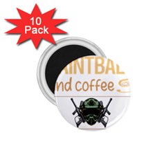 Paintball T-shirtif It Involves Coffee Paintball T-shirt 1 75  Magnets (10 Pack)  by EnriqueJohnson