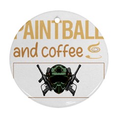 Paintball T-shirtif It Involves Coffee Paintball T-shirt Round Ornament (two Sides)