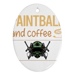 Paintball T-shirtif It Involves Coffee Paintball T-shirt Oval Ornament (two Sides)