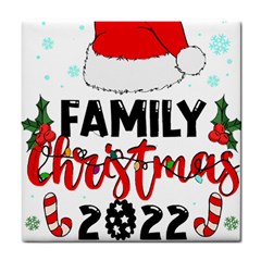 Family Christmas T- Shirt Family Christmas 2022 T- Shirt Tile Coaster by ZUXUMI