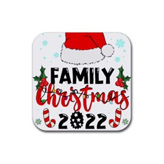 Family Christmas T- Shirt Family Christmas 2022 T- Shirt Rubber Coaster (square) by ZUXUMI