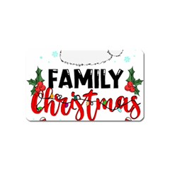 Family Christmas T- Shirt Family Christmas 2022 T- Shirt Magnet (name Card) by ZUXUMI