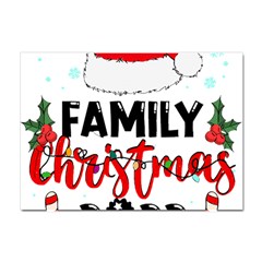 Family Christmas T- Shirt Family Christmas 2022 T- Shirt Crystal Sticker (a4) by ZUXUMI