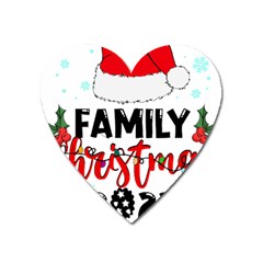 Family Christmas T- Shirt Family Christmas 2022 T- Shirt Heart Magnet by ZUXUMI