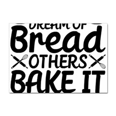 Bread Baking T- Shirt Funny Bread Baking Baker Bake It Happen T- Shirt Sticker A4 (100 Pack) by JamesGoode