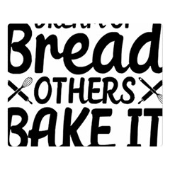 Bread Baking T- Shirt Funny Bread Baking Baker Bake It Happen T- Shirt Two Sides Premium Plush Fleece Blanket (large) by JamesGoode