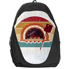 Bread Baking T- Shirt Funny Bread Baking Baker Bake The World A Butter Place T- Shirt (1) Backpack Bag by JamesGoode