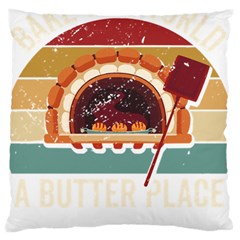 Bread Baking T- Shirt Funny Bread Baking Baker Bake The World A Butter Place T- Shirt (1) Standard Premium Plush Fleece Cushion Case (one Side) by JamesGoode