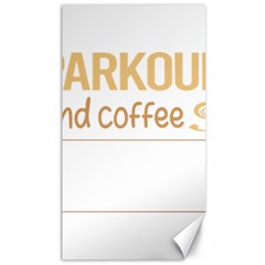 Parkour T-shirtif It Involves Coffee Parkour T-shirt Canvas 40  X 72  by EnriqueJohnson