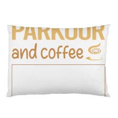 Parkour T-shirtif It Involves Coffee Parkour T-shirt Pillow Case (two Sides) by EnriqueJohnson