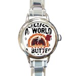 Bread Baking T- Shirt Funny Bread Baking Baker Bake The World A Butter Place T- Shirt Round Italian Charm Watch Front