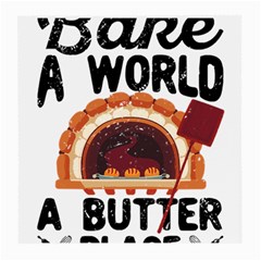 Bread Baking T- Shirt Funny Bread Baking Baker Bake The World A Butter Place T- Shirt Medium Glasses Cloth by JamesGoode