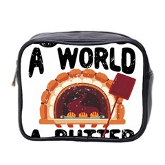 Bread Baking T- Shirt Funny Bread Baking Baker Bake The World A Butter Place T- Shirt Mini Toiletries Bag (two Sides) by JamesGoode