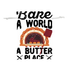 Bread Baking T- Shirt Funny Bread Baking Baker Bake The World A Butter Place T- Shirt Lightweight Drawstring Pouch (l) by JamesGoode