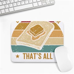 Bread Baking T- Shirt Funny Bread Baking Baker Bake The World A Butter Place T- Shirt Small Mousepad by JamesGoode