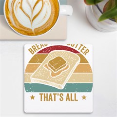 Bread Baking T- Shirt Funny Bread Baking Baker Bake The World A Butter Place T- Shirt Uv Print Square Tile Coaster  by JamesGoode