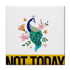 Peacock T-shirtnope Not Today Peacock 65 T-shirt Tile Coaster by EnriqueJohnson