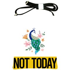 Peacock T-shirtnope Not Today Peacock 65 T-shirt Shoulder Sling Bag by EnriqueJohnson