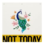 Peacock T-shirtnope Not Today Peacock 65 T-shirt Banner and Sign 4  x 4  Front