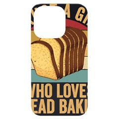 Bread Baking T- Shirt Funny Bread Baking Baker Crust A Girl Who Loves Bread Baking T- Shirt (1) Iphone 14 Pro Black Uv Print Case