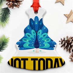 Peacock T-shirtnope Not Today Peacock 71 T-shirt Ornament (christmas Tree)  by EnriqueJohnson