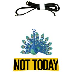 Peacock T-shirtnope Not Today Peacock 86 T-shirt Shoulder Sling Bag by EnriqueJohnson