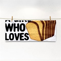 Bread Baking T- Shirt Funny Bread Baking Baker Crust A Girl Who Loves Bread Baking T- Shirt Hand Towel by JamesGoode