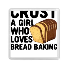 Bread Baking T- Shirt Funny Bread Baking Baker Crust A Girl Who Loves Bread Baking T- Shirt Memory Card Reader (square) by JamesGoode